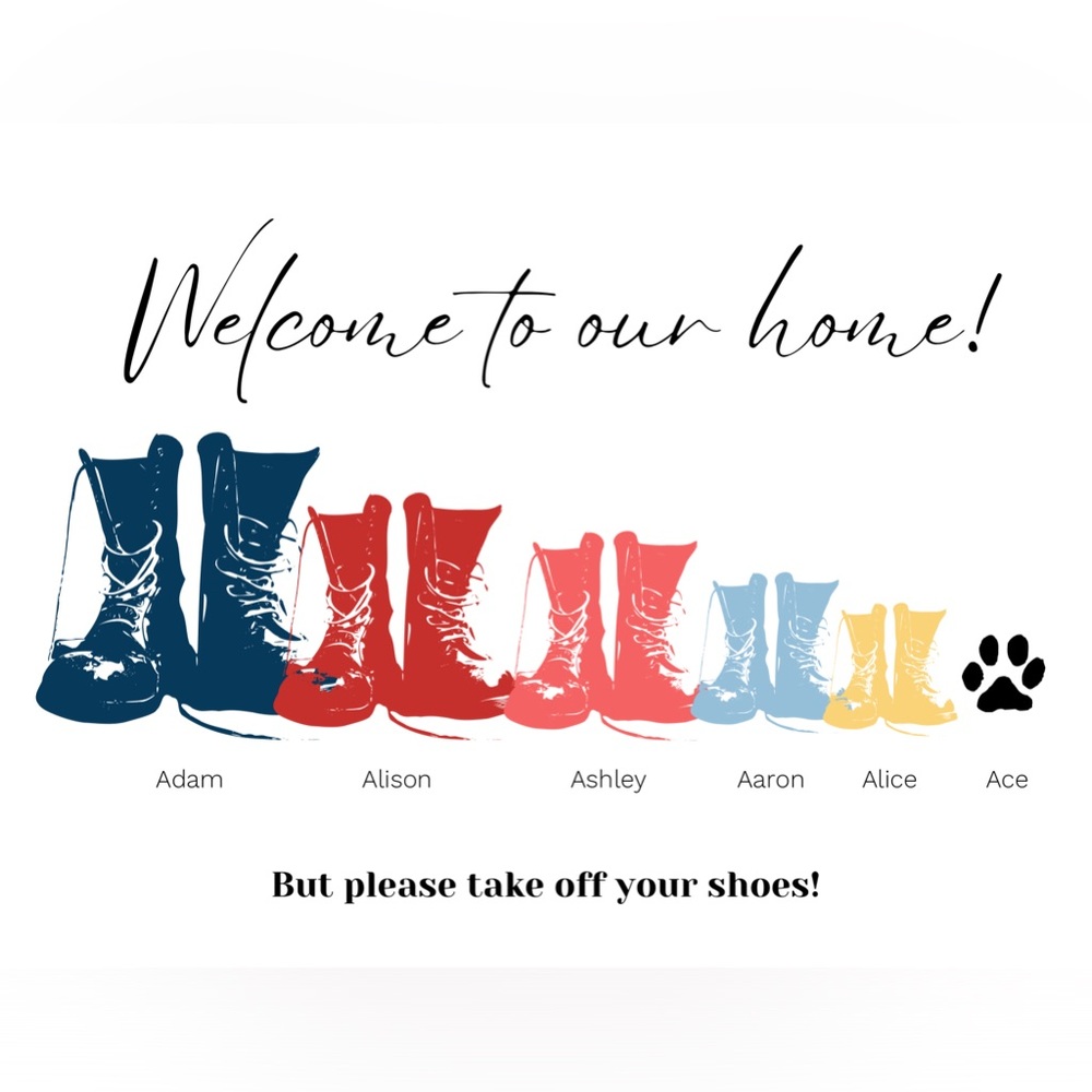 Welcome to our home sign | Please take off your shoes!